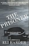 The Prisoner: He's About To Learn What Real