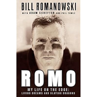 Romo: My Life on the Edge--Living Dreams and Slaying Dragons