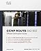 CCNP Routing and Switching Official Certification Library (Exams 642-902, 642-813, 642-832) (Certification Guide Series)