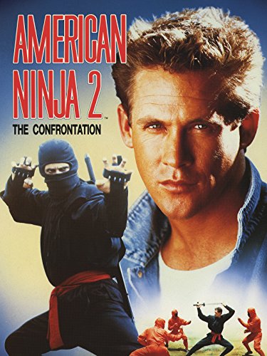American Ninja II: The Confrontation