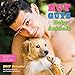 Hot Guys and Baby Animals 2017 Wall Calendar