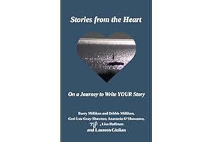 Stories from the Heart On a Journey to Write YOUR Story: Large Print
