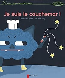 Je suis le cauchemar !