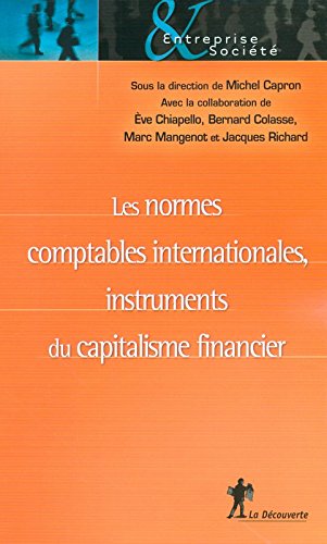 Les  normes comptables internationales, instruments du capitalisme financier