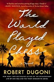 The World Played Chess: A Novel