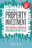 Image de The Complete Guide to Property Investment: How to survive & thrive in the new world of buy-to-let