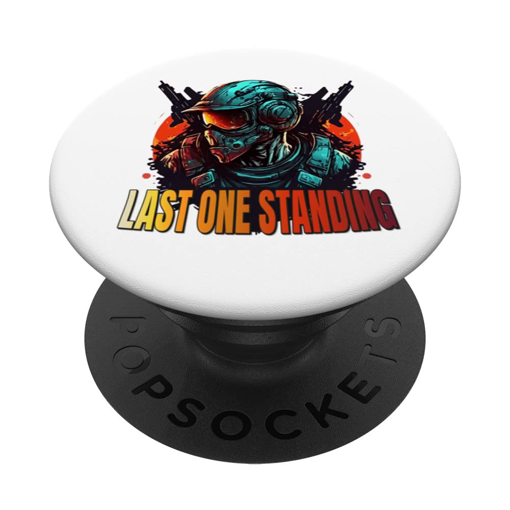 Last One Standing FPS Gaming Cool Multiplayer Battle Gamer PopSockets Swappable PopGrip