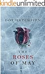 The Roses of May (The Collector Trilogy Book 2)
