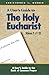 The Holy Eucharist: Rites I & II (A User's Guide to the Book of Common Prayer)