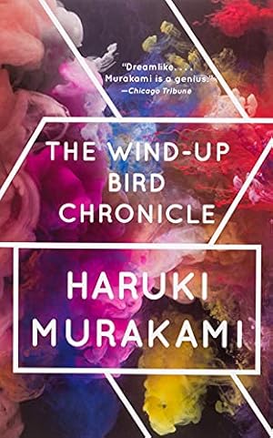 The Wind-Up Bird Chronicle by Haruki Murakami