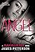 Angel: A Maximum Ride Novel (Maximum Ride, 7)
