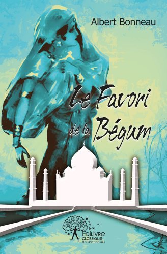 Le  favori de la Bégum