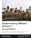 Implementing VMware Horizon 7 Implementing VMware Horizon 7