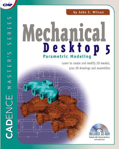 Mechanical Desktop 5: Parametric Modeling