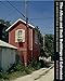 The Alleys and Back Buildings of Galveston: An Architectural and Social History (Sara and John Lindsey Series in the Arts and Humanities) by 