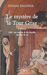 Le  mystère de la tour grise