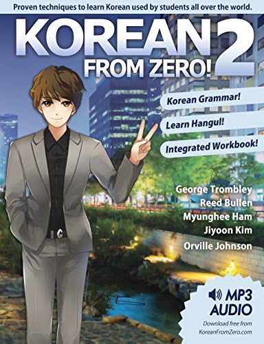 Korean From Zero! 2: Continue Mastering the Korean Language with Integrated Workbook and Online Course