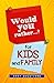 Would You Rather..?: Game Book for Kids With Over 300 Silly, Challenging and Hilarious Questions for Whole Family to Enjoy. (Game Book Gift Ideas) by Emily Smith