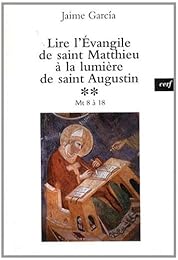Lire l'Évangile de saint Matthieu à la lumière de saint Augustin