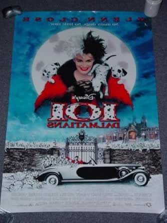 Walt Disney's 101 Dalmatians Live Action Movie Poster with Glenn Close Double sided Cruella ...