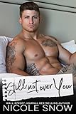 Still Not Over You