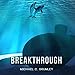 Breakthrough