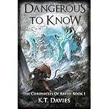Dangerous To Know: The Chronicles of Breed: Book One
