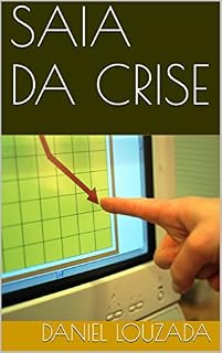Livro SAIA DA CRISE