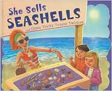 She Sells Seashells And Other Tricky Tongue Twisters Ways