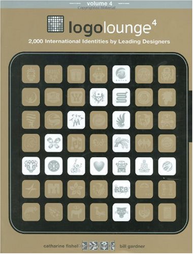 LogoLounge 4: 2000 International Identities by Leading Designers (v. 4)