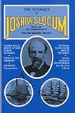 The Voyages of Joshua Slocum: A Crew Member's Inside Story of the BT GLobal Challenge by 