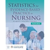 Statistics for Evidence-Based Practice in Nursing