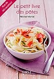Petit Livre de - Pâtes (Le petit livre de) (French Edition) by