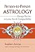 Person-to-Person Astrology: Energy Factors in Love, Sex and Compatibility by 