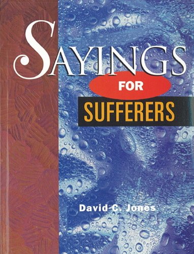 Sayings for Sufferers