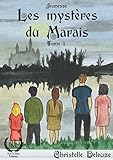 Le Gribouille: Saga jeunesse fantastique (Les mystères du Marais t. 1) (French Edition) by Christelle Deleuze