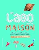 Un labo dans ta maison by