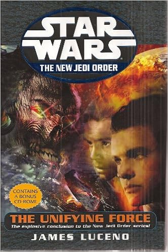 The Unifying Force With Bonus Cd Rom Star Wars The New Jedi Order Luceno James Amazon Com Books