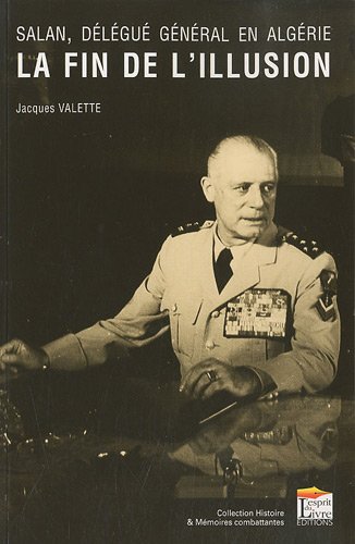 Salan, délégué général en Algérie