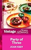 Front cover for the book Party of Three by Joan Kilby