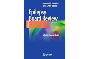 Epilepsy Board Review: A Comprehensive Guide