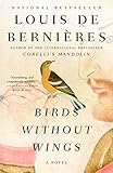 Birds Without Wings by Louis de Bernieres
