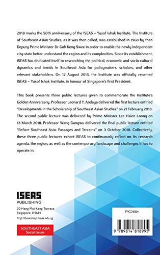 ISEAS at 50: Understanding Southeast Asia Past and Present 1