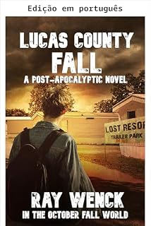 Livro A queda de Lucas County (No mundo da queda de outubro)