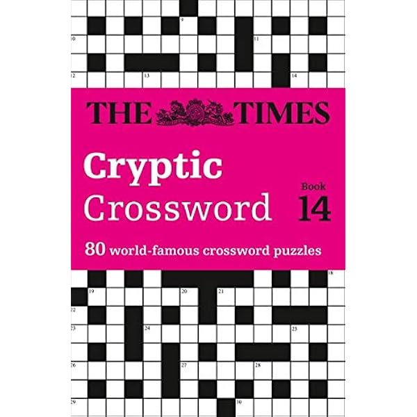 amazon com the times cryptic crossword book 14 80 world famous crossword puzzles the times crosswords 9780007319299 the times mind games books amazon com the times cryptic crossword book 14 80 world famous crossword puzzles the times crosswords 9780007319299 the times mind games books