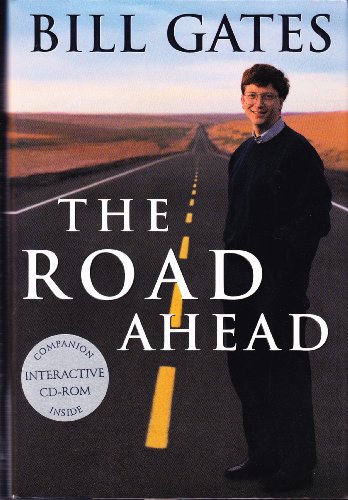 Bill Gates (The Road Ahead, Includes Companion Interactive CD-ROM)