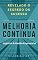 Livro Melhoria Contínua: Revelado o Segredo do Sucesso