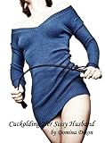 Cuckolding Her Sissy Husband