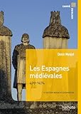 Image de Les Espagnes médiévales - 409-1474