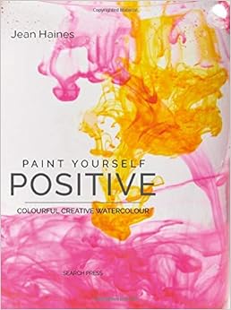 Paint Yourself Positive SPECIAL HB ED Paint Yourself Positive SPECIAL HB ED